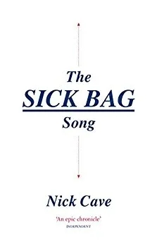 Album artwork for The Sick Bag Song by Nick Cave