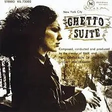 Album artwork for Ghetto Suite - Black Friday 2023 by Galt MacDermot