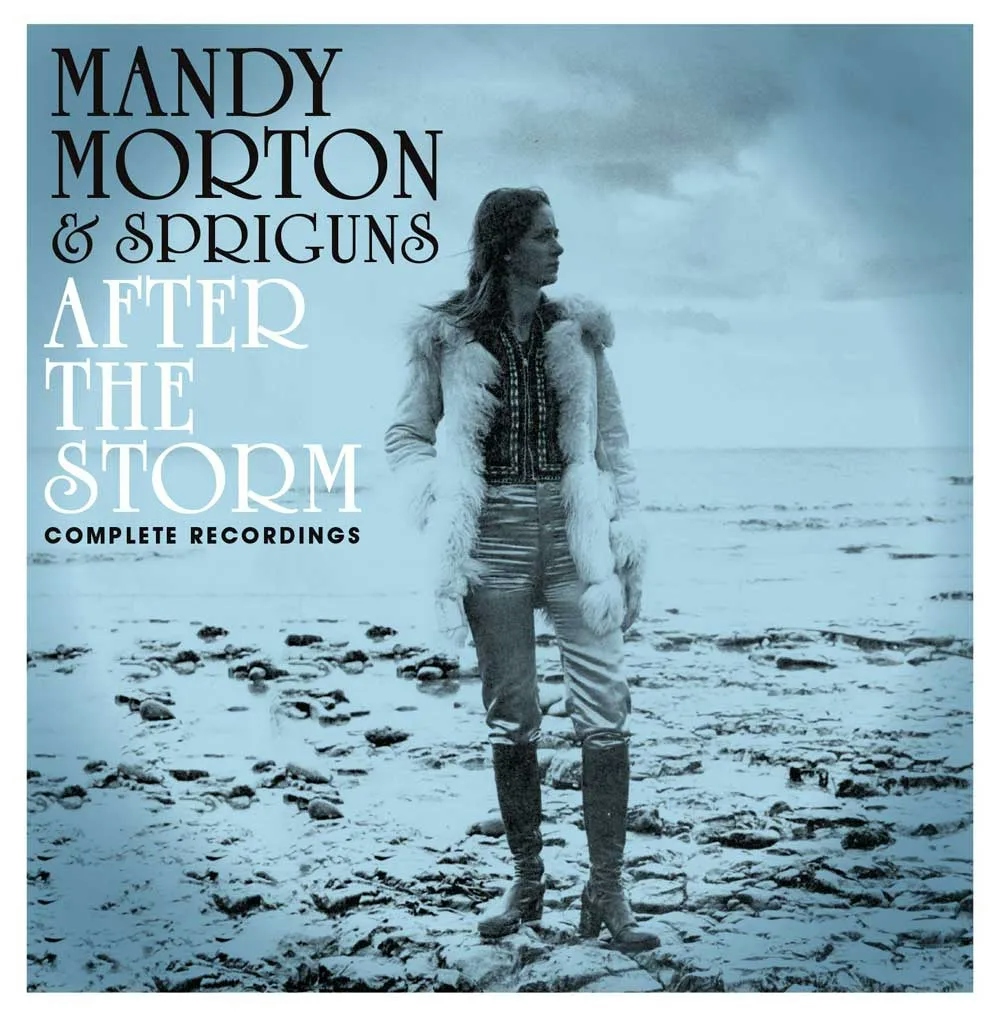 Album artwork for After the Storm – Complete Recordings by Mandy Morton and Spriguns