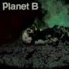 Album artwork for Planet B by Planet B