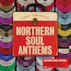 Album artwork for Northern Soul Anthems by Various