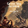Album artwork for Daytime TV by Green Sky Accident