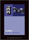 Album artwork for 33 1/3: Portishead - Dummy by RJ Wheaton