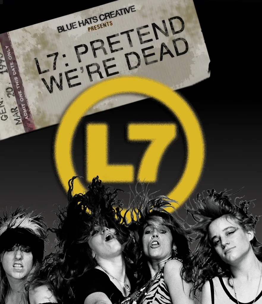 Album artwork for Pretend We're Dead by L7