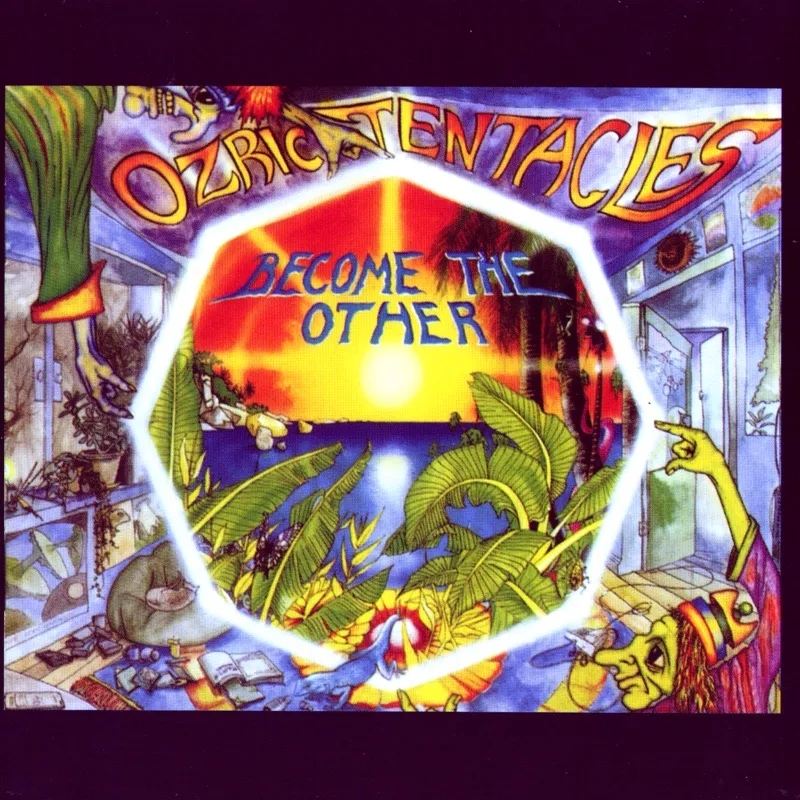 Album artwork for Become The Other by Ozric Tentacles