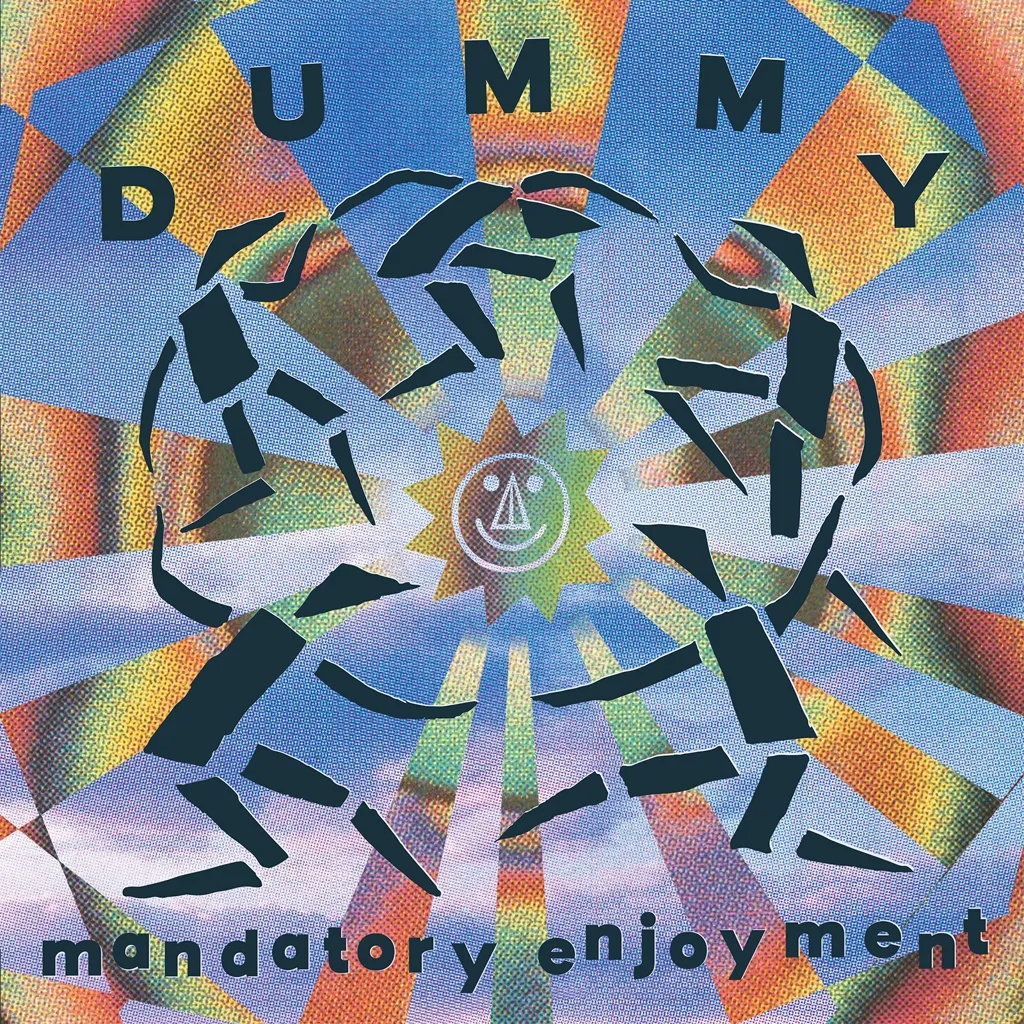 Album artwork for Mandatory Enjoyment by Dummy