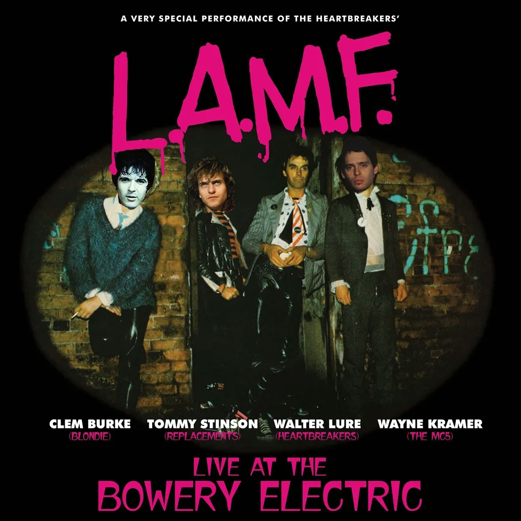 Album artwork for L.A.M.F. Live at the Bowery by Walter Lure and Clem Burke 