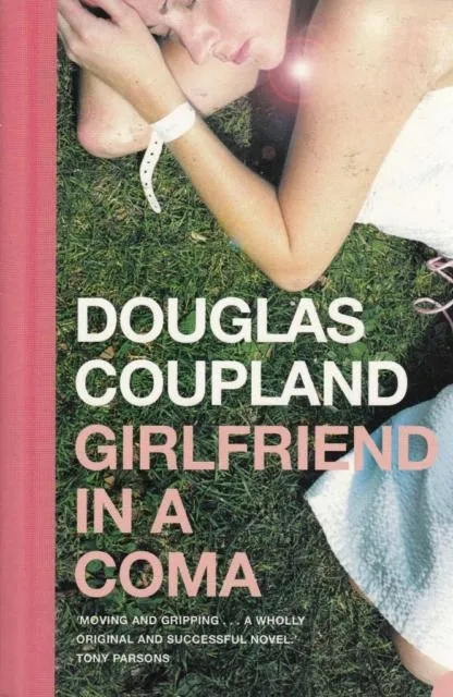 Album artwork for Girlfriend in a Coma by Douglas Coupland