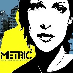 Album artwork for Old World Underground, Where Are You Now? by Metric