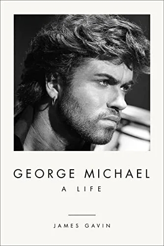 Album artwork for George Michael: A Life by James Gavin