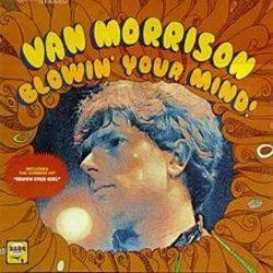 Album artwork for Blowin' Your Mind by Van Morrison