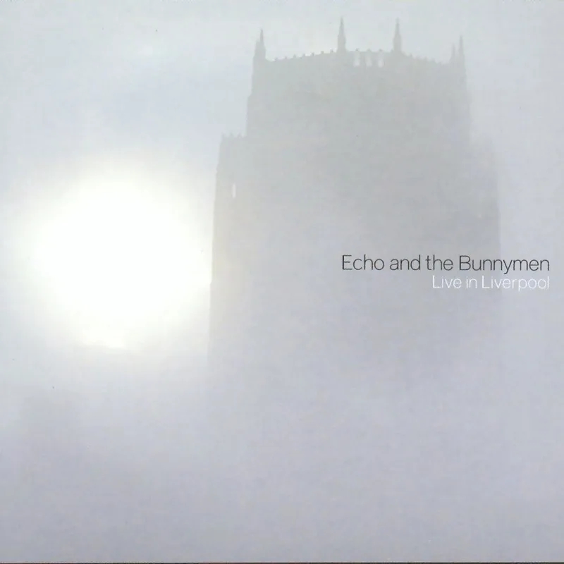 Album artwork for Live In Liverpool by Echo and The Bunnymen