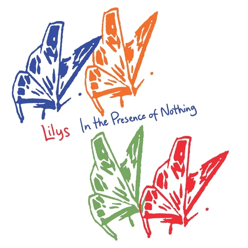 Album artwork for In The Presence Of Nothing by Lilys
