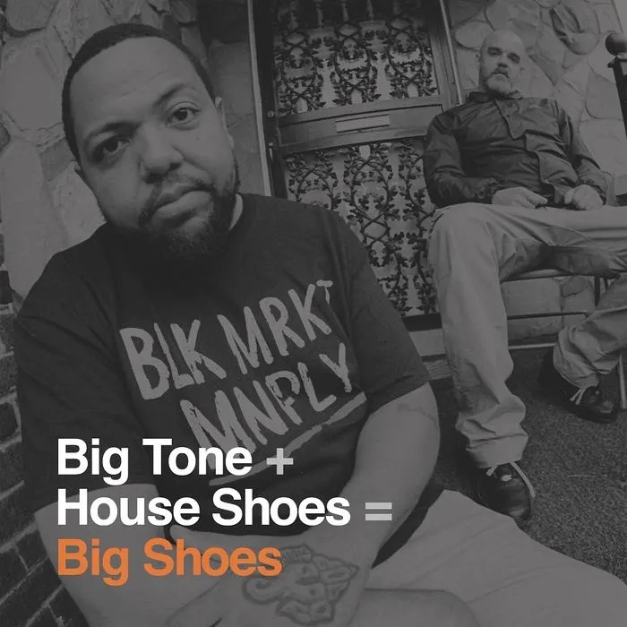 Album artwork for Big Shoes by Big Tone and House Shoes
