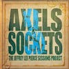 Album artwork for Axels and Sockets: Jeffrey Lee Pierce Sessions Project by Jeffrey Lee Pierce