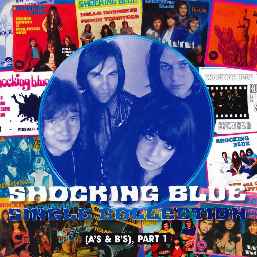 Album artwork for Single Collection - A's and B's, Part 1 by Shocking Blue