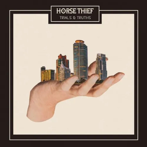 Album artwork for Trials and Truths by Horse Thief