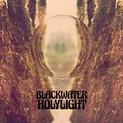 Album artwork for BlackWater HolyLight by BlackWater HolyLight