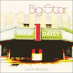 Album artwork for Live in Memphis by Big Star
