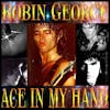 Album artwork for Ace In My Hand by Robin George