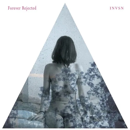 Album artwork for Forever Rejected by INVSN