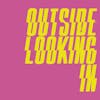Album artwork for Outside Looking In by Stone Foundation