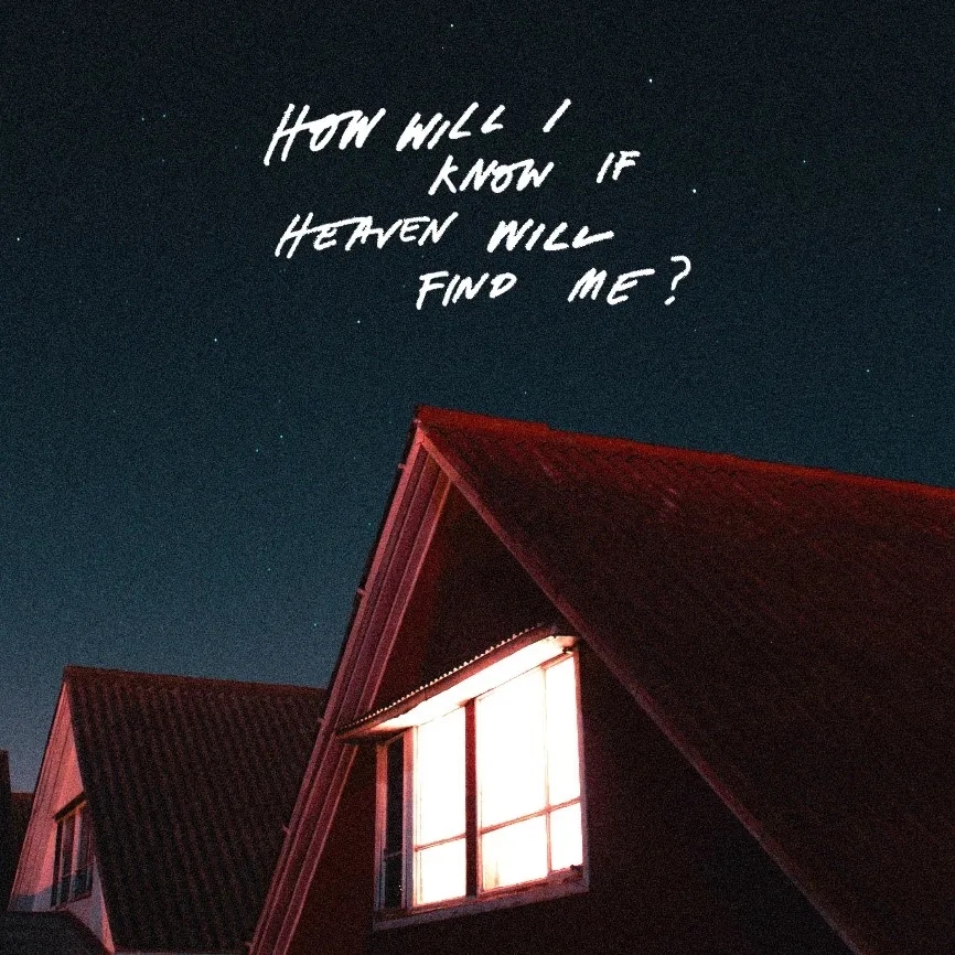 Album artwork for How Will I Know If Heaven Will Find Me? by The Amazons