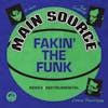 Album artwork for Fakin' The Funk by Main Source