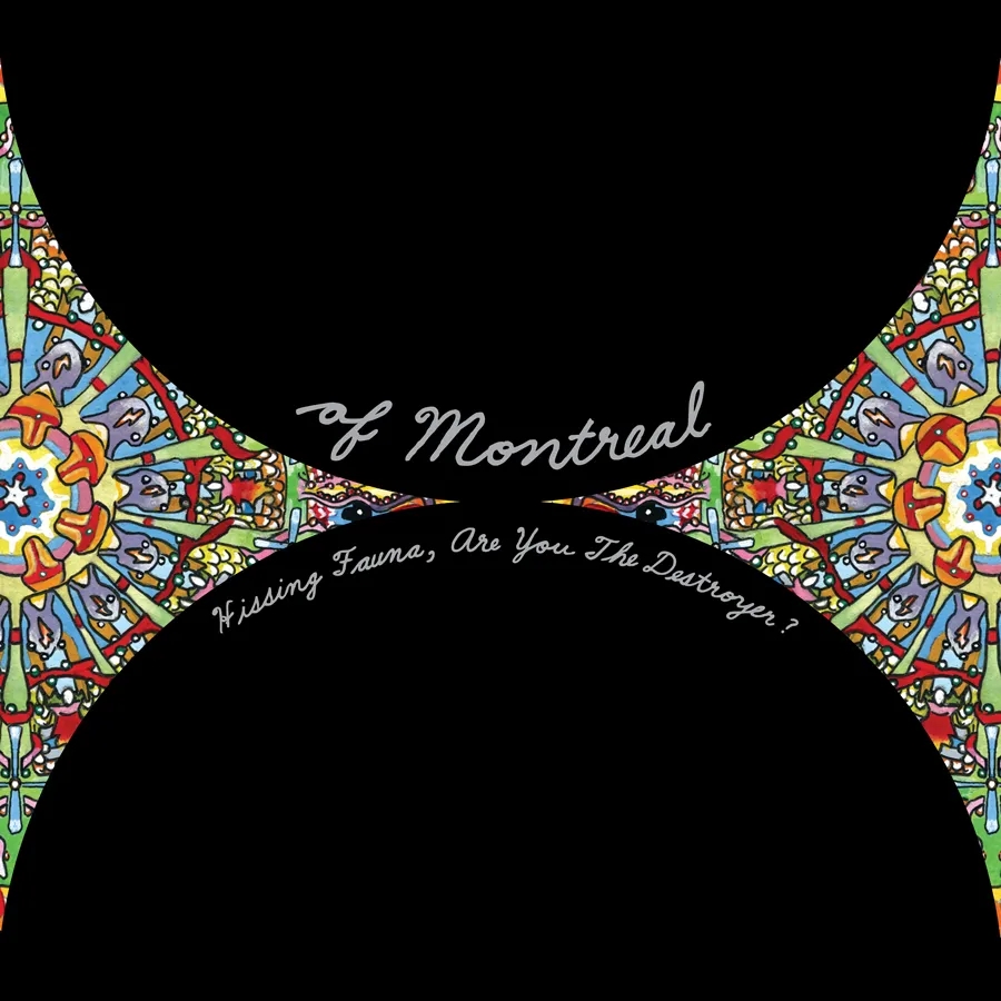 Album artwork for Hissing Fauna, Are You The Destroyer? by Of Montreal