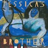 Album artwork for Jessica’s Brother by Jessica’s Brother 