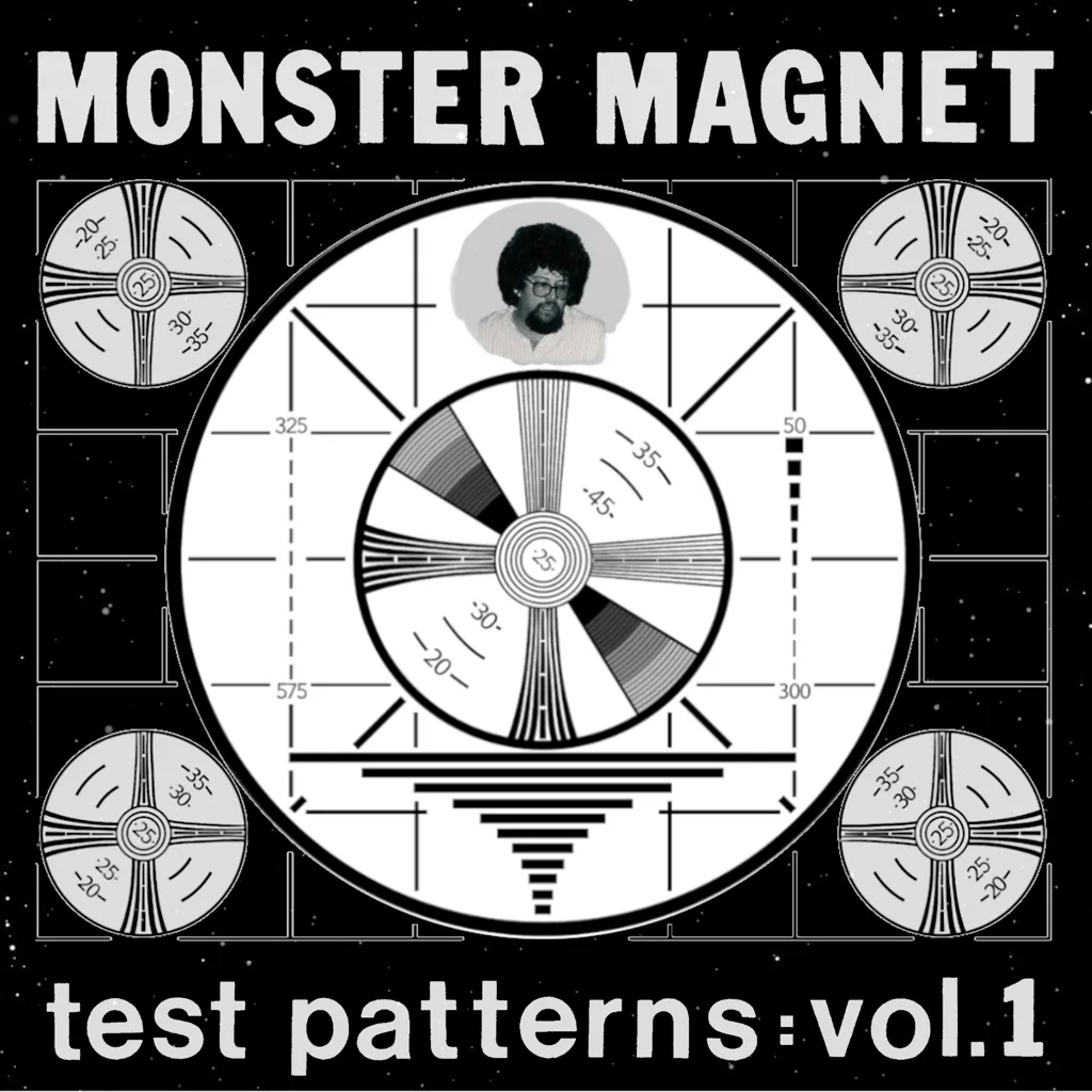 Album artwork for Test Patterns Vol. 1 by Monster Magnet