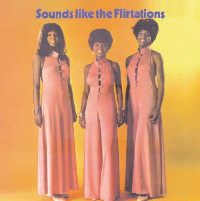 Album artwork for Sounds like the Flirtations by The Flirtations