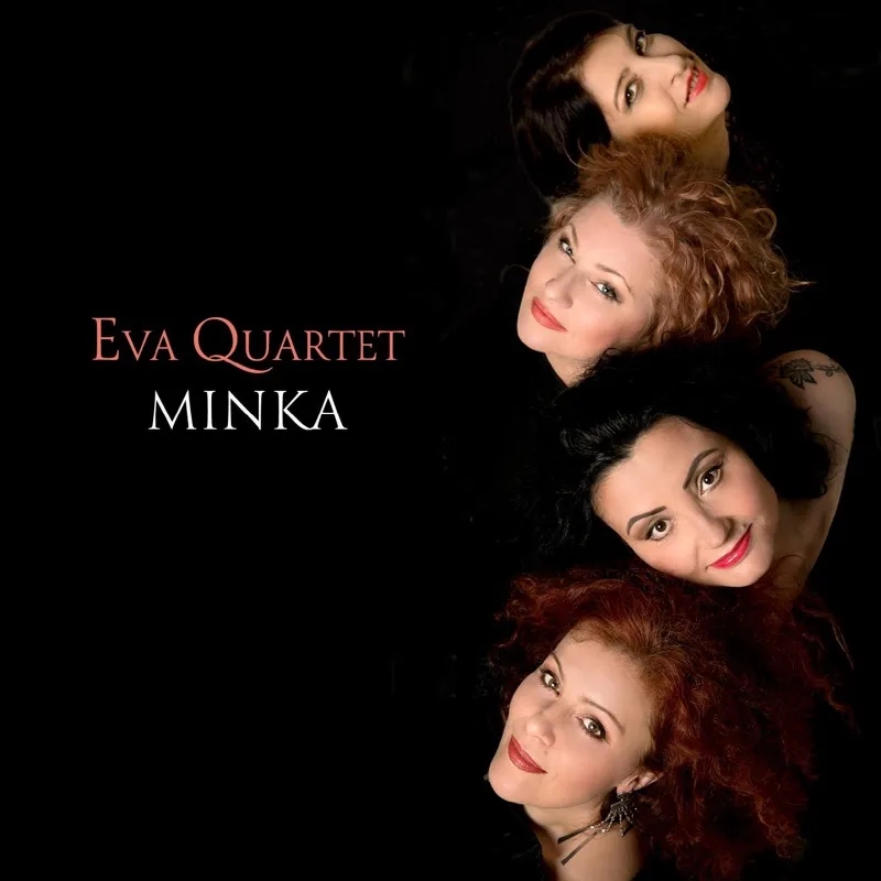 Album artwork for Minka by Eva Quartet