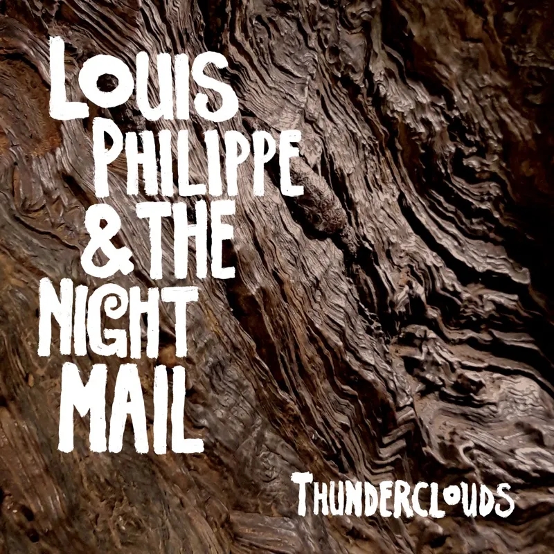 Album artwork for Thunderclouds by Louis Philippe and The Night Mail