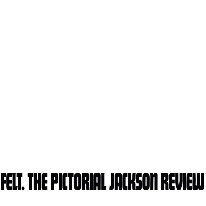 Album artwork for The Pictorial Jackson Review by Felt