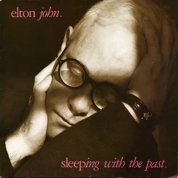 Album artwork for Sleeping With The Past by Elton John