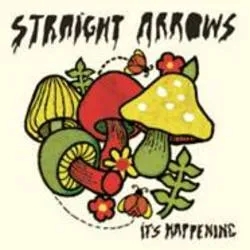 Album artwork for It's Happening by Straight Arrows