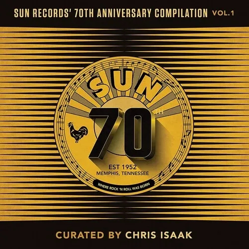 Album artwork for Sun Records' 70th Anniversary Compilation, Vol. by Various Artists
