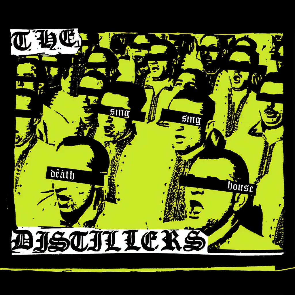 Album artwork for Sing Sing Death House - 20th Anniversary Edition by The Distillers