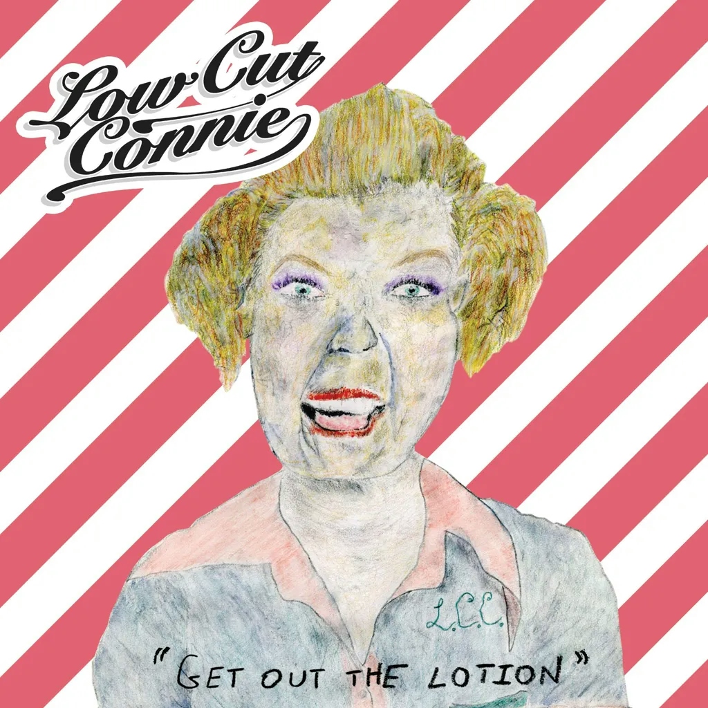 Album artwork for Get Out The Lotion by Low Cut Connie