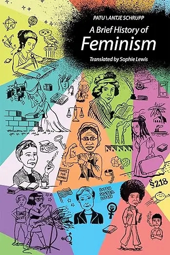 Album artwork for A Brief History of Feminism by Patu