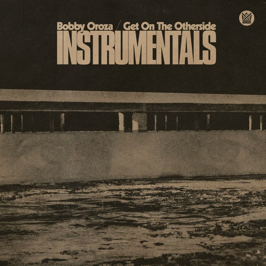Album artwork for Get On The Otherside - Instrumentals by Bobby Oroza 