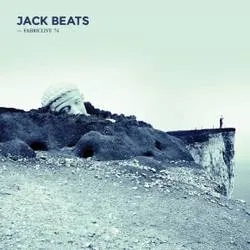 Album artwork for Jack Beats - Fabric Live 74 by Various