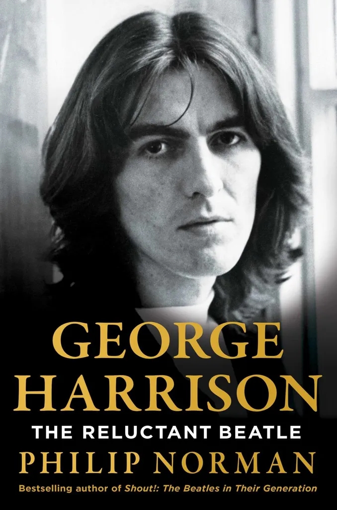Album artwork for George Harrison: The Reluctant Beatle by Philip Norman