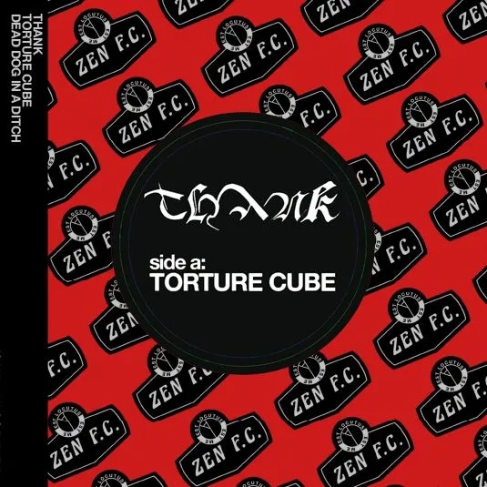 Album artwork for Torture Cube / Dead Dog In A Ditch by Thank