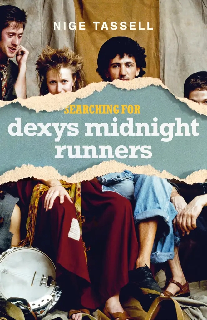 Album artwork for Searching for Dexys Midnight Runners: The Last Gang in Town by Nige Tassell