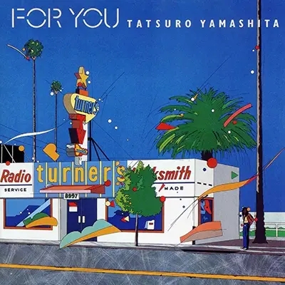 Album artwork for For You by Tatsuro Yokamashita