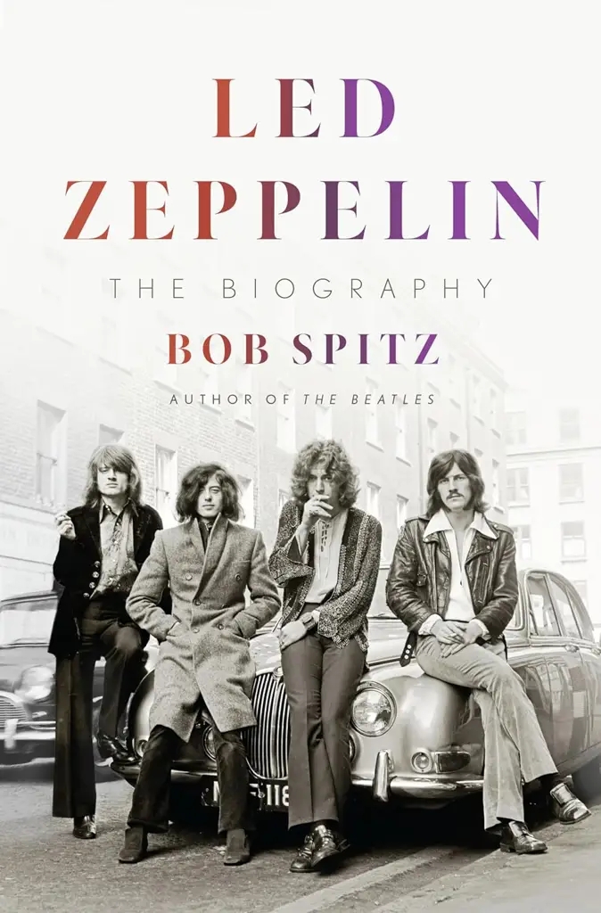 Album artwork for Led Zeppelin: The Biography by Bob Spitz