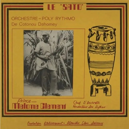 Album artwork for Le Sato 2 by Orchestre Poly-Rythmo De Cotonou Dahomey
