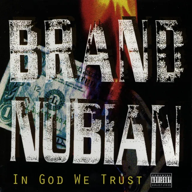 Album artwork for In God We Trust (30th Anniversary) by Brand Nubian